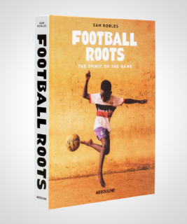 Football Roots: The Spirit of the Game