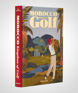 Morocco: Kingdom of Golf