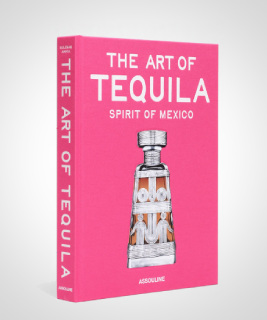 The Art of Tequila: Spirit of Mexico